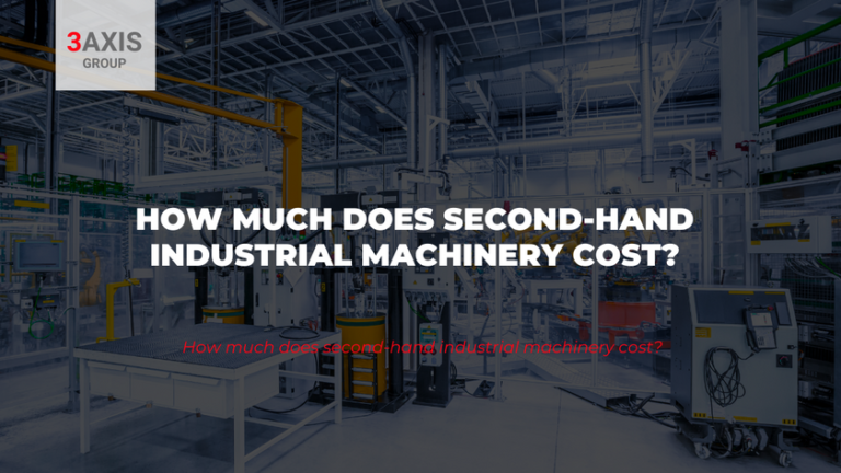 How much does second-hand industrial machinery cost?